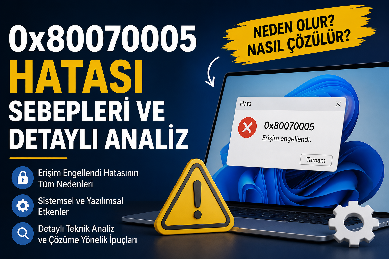 0x80070005 hatası sebepleri